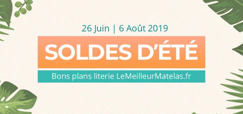 Soldes d’été 2019 : les meilleurs plans literie
