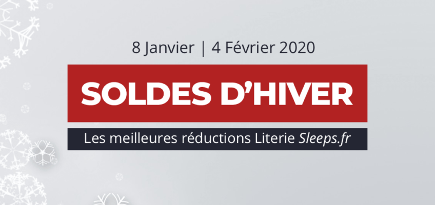 Soldes d’hiver 2020 : Les meilleures promotions matelas et literie