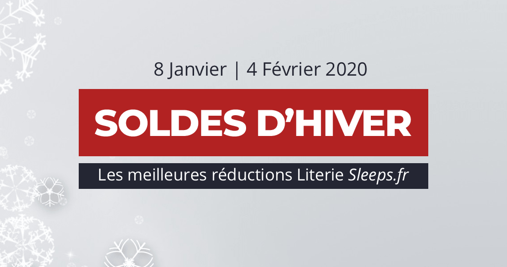 Soldes d'hiver 2020 bons plans matelas literie